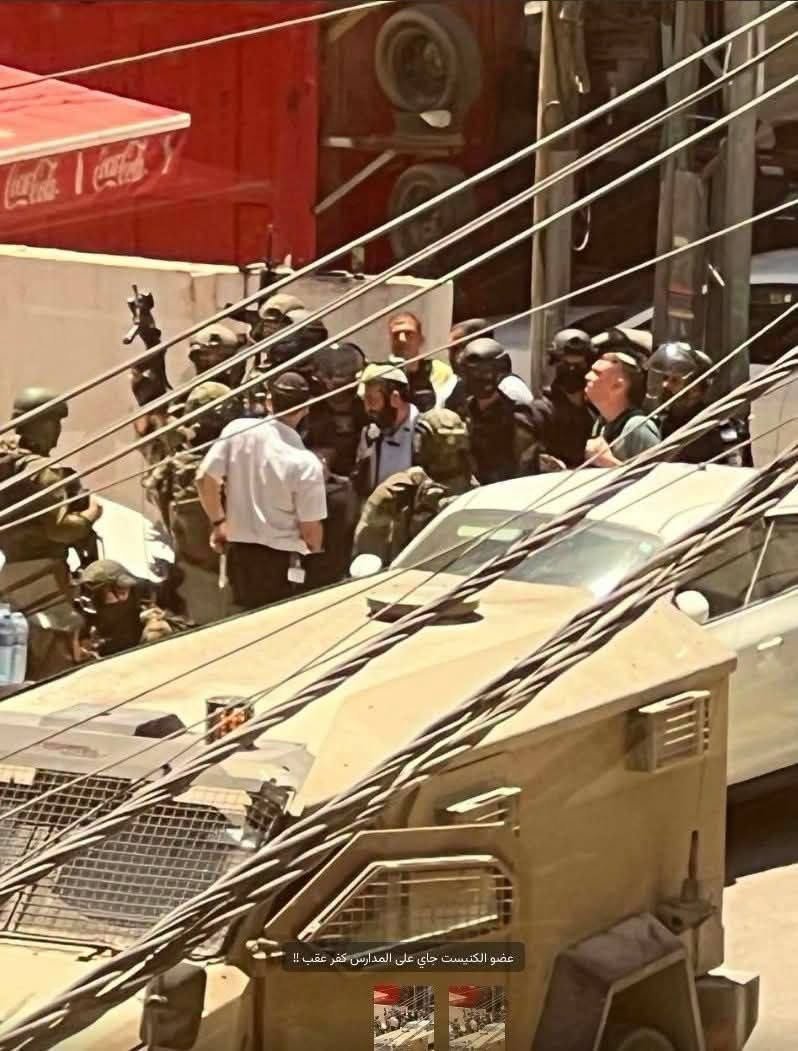 عضو الكنيست المتطرف تسبي سوكوت يقتحم محيط مدارس بلدة كفر عقب بحماية من شرطة وجيش الاحتلال